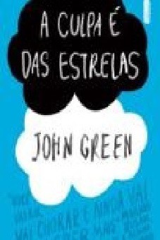 A Culpa é das Estrelas – John Green